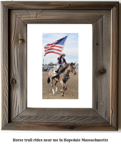 horse trail rides near me in Hopedale, Massachusetts